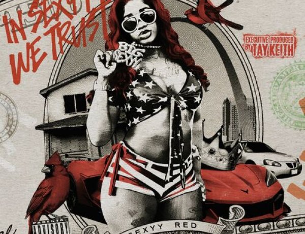 Sexyy Red - In sexyy We Trust