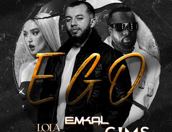 Emkal - Ego feat. GIMS & Lola Indigo