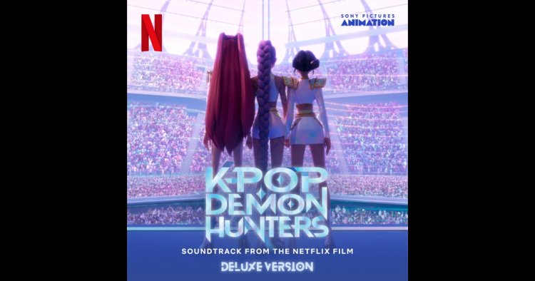 KPop Demon Hunters (Soundtrack from the Netflix Film / Deluxe Version) - KPop Demon Hunters Cast, HUNTR/X & Saja Boys
