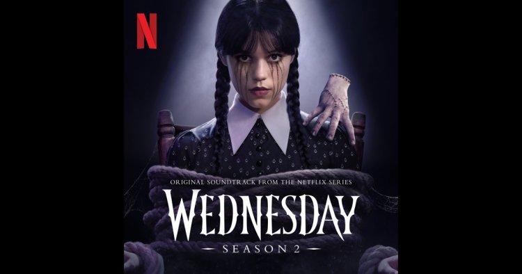 Wednesday: Season 2 (Original Soundtrack from the Netflix Series) - Wednesday Addams & Nevermore Academy Orchestra